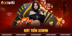 rút tiền 33win